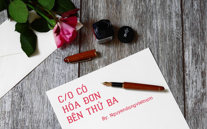 C/O có hóa đơn bên thứ ba