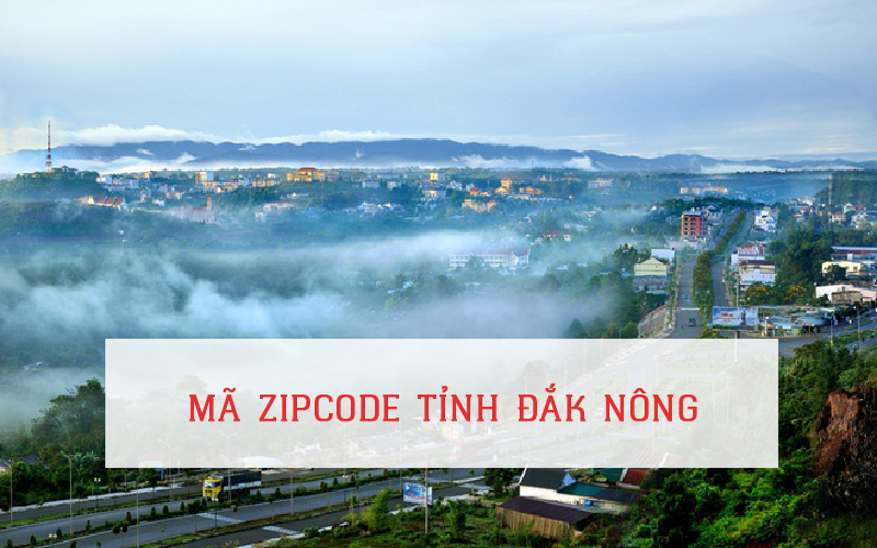 MÃ ZIP CODE TỈNH ĐẮK NÔNG