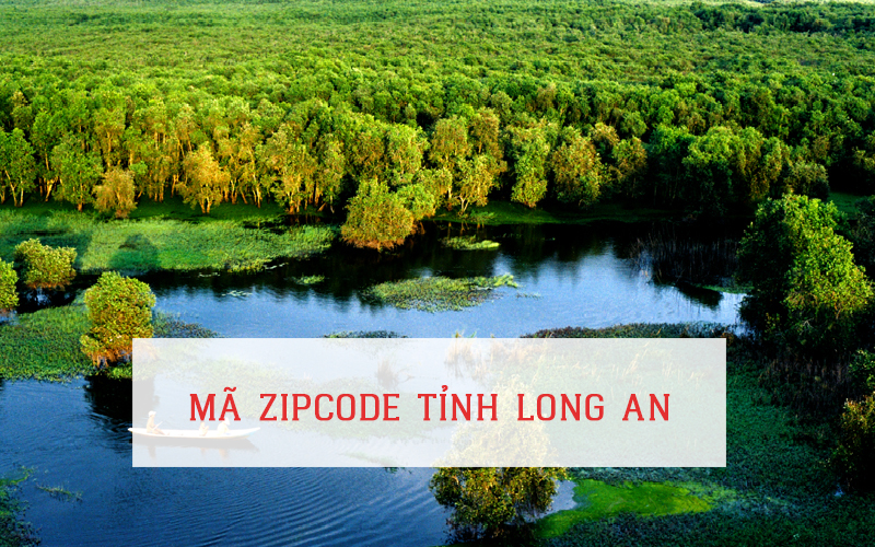 MÃ ZIP CODE TỈNH LONG AN