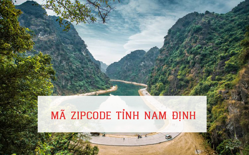 MÃ ZIP CODE TỈNH NAM ĐỊNH