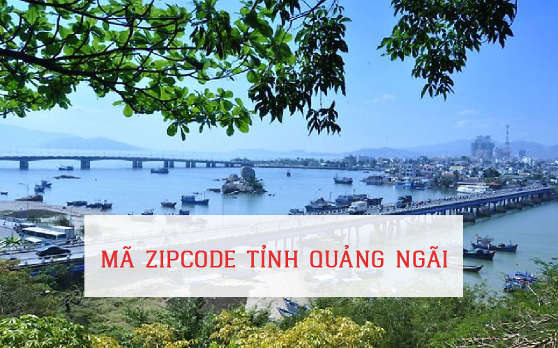 MÃ ZIP CODE TỈNH QUẢNG NGÃI