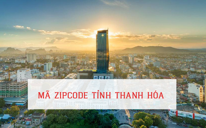 MÃ ZIP CODE TỈNH THANH HÓA