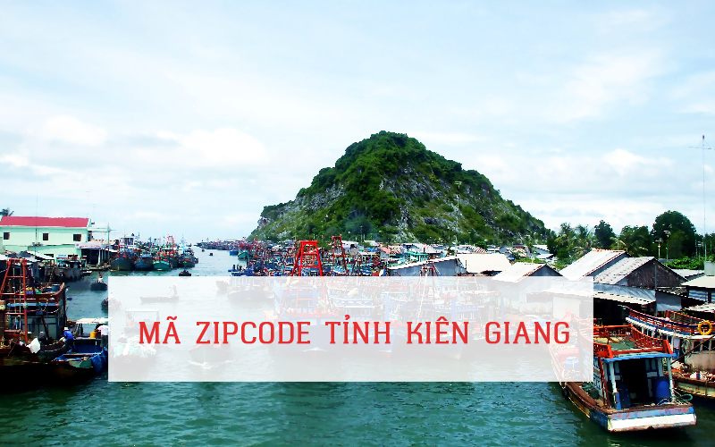 MÃ ZIP CODE TỈNH KIÊN GIANG