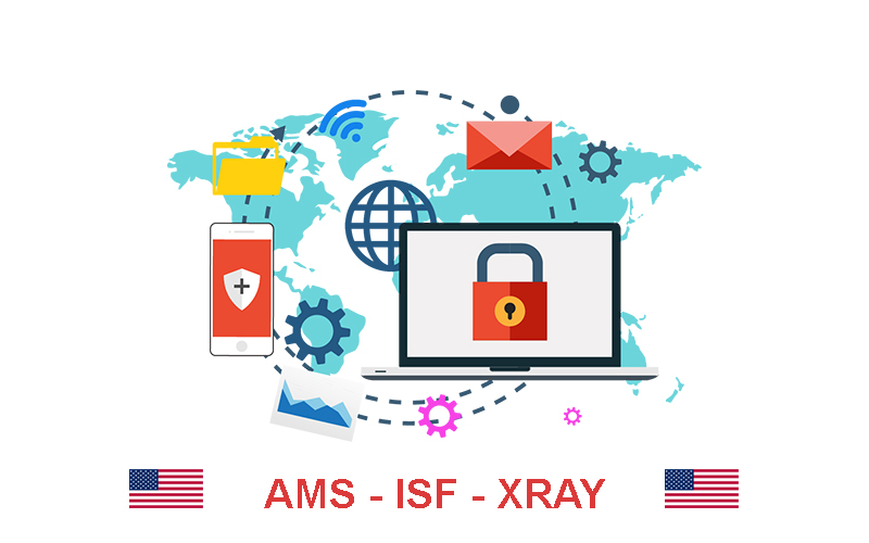 AMS, ISF, X-Ray: Thủ tục an ninh cần biết khi xuất hàng đi Mỹ