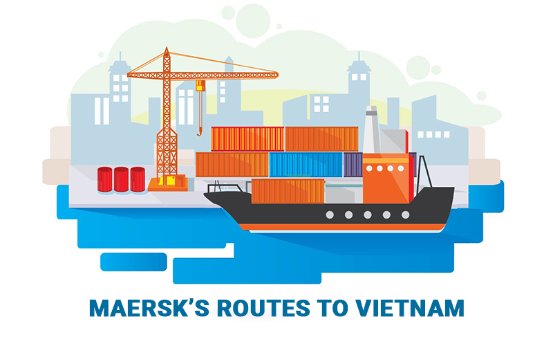 Tuyến của Maersk tại Việt Nam - Maersk's routes to Vietnam