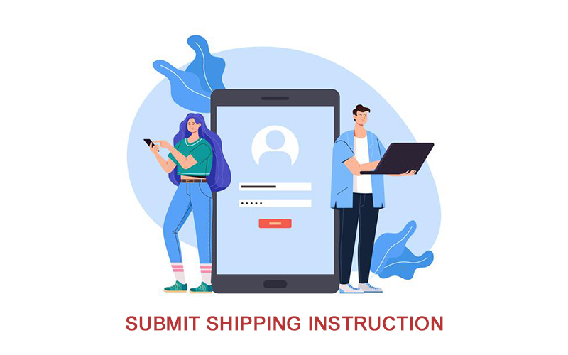 SUBMIT SI - SHIPPING INSTRUCTION