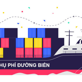 Các Loại Phụ Phí Trong Vận Tải Đường Biển